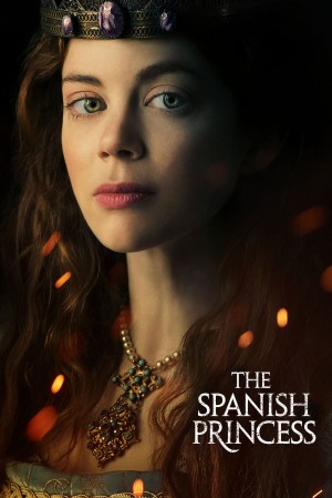 西班牙公主 第一季 The Spanish Princess Season 1 (2019)