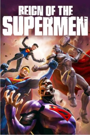 超人王朝 Reign of the Supermen