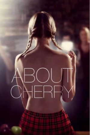 樱桃 About Cherry (2012)