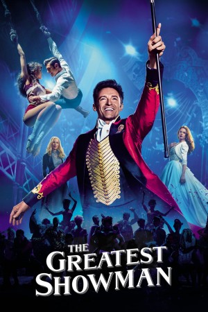 马戏之王 The Greatest Showman (2017) 中文字幕