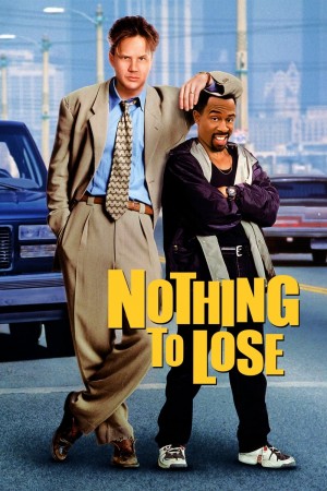 再无可失 Nothing to Lose (1997)