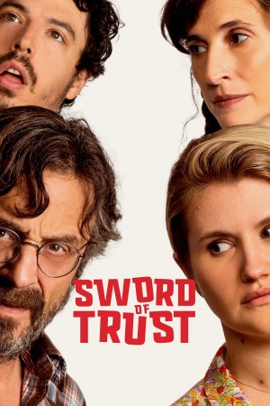 信任之剑 Sword of Trust (2019) 1080P