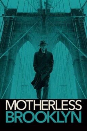 布鲁克林秘案 Motherless Brooklyn (2019) 高清预告