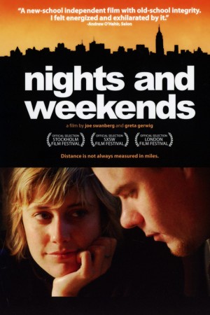 夜晚与周末 Nights and Weekends (2008)