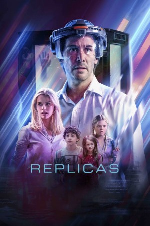 克隆人 Replicas (2018) 1080P