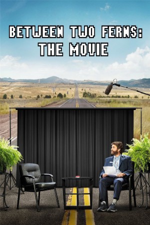 蕨间访谈：电影版 Between Two Ferns: The Movie (2019) 中文字幕