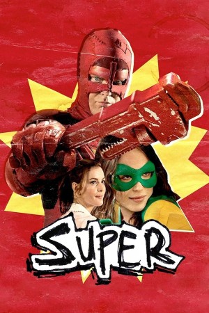 超级英雄 Super (2010) 720P