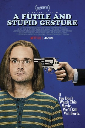 徒劳愚蠢的手势 A Futile & Stupid Gesture (2018) Netflix中文字幕