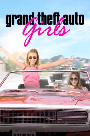 盗车女孩 Grand.Theft.Auto.Girls (2020)