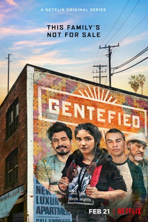 Gentefied：上游梦 第一季 Gentefied Season 1 (2020) Netflix 中文字幕