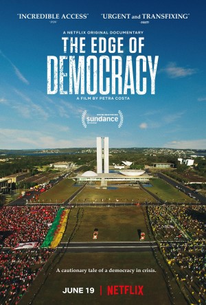 民主的边缘 Democracia em Vertigem (2019) Netflix中文字幕