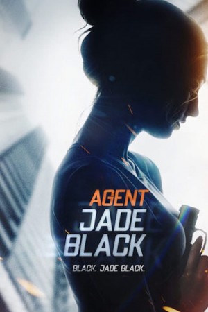 杰德 布莱克 特工 Agent Jade Black (2020)