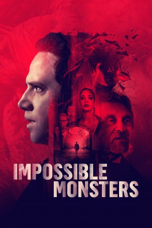 难以置信的怪物 Impossible Monsters (2019)