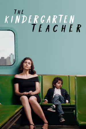 幼儿园教师 The Kindergarten Teacher (2018)