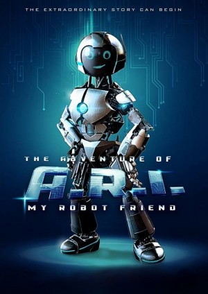 ARI历险记：我的机器人朋友 The Adventure of A.R.I.: My Robot Friend (2020)