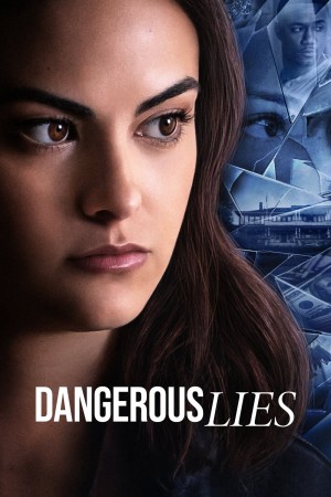 危险的谎言 Dangerous Lies (2020) 中文字幕