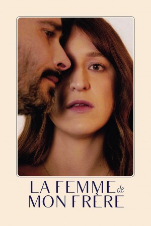 哥哥的爱人 La femme de mon frère (2019)