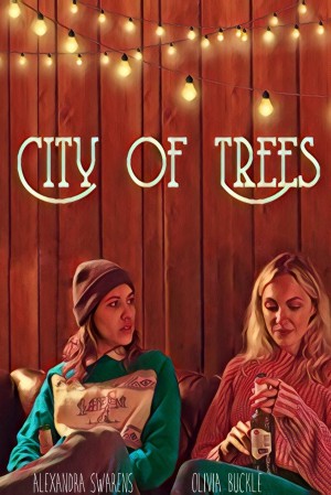 树木之城 City of Trees (2019)