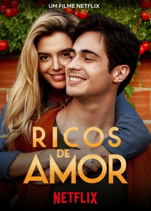 因爱富有 Ricos de Amor (2020) 中文字幕