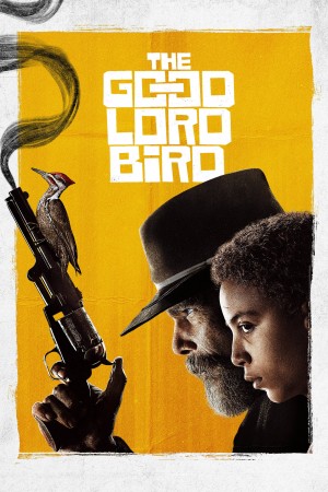 上帝之鸟 The Good Lord Bird (2020) 中文字幕