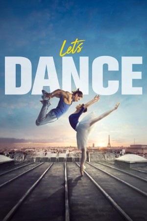 纵情起舞 Let's Dance (2019) 中文字幕