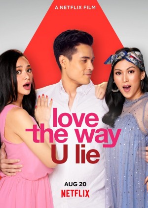 就爱你的谎 Love the Way U Lie (2020) Netflix 中文字幕