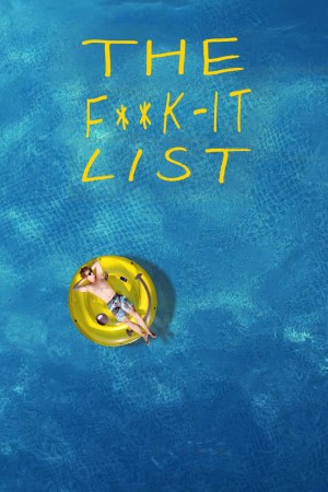 “去你的”清单 The F**k-It List (2020) Netflix 中文字幕