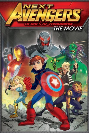 少年复仇者:明日英雄 The Next Avengers:Heroes of Tomorrow (2008) 中文字幕