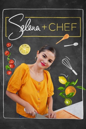 赛琳娜+厨师 第一季 Selena + Chef Season 1 (2020)