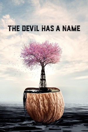 魔鬼有一个名字 The Devil Has a Name (2019)