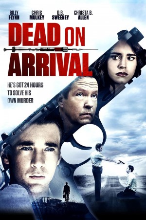 赴死 Dead on Arrival (2017) 中文字幕