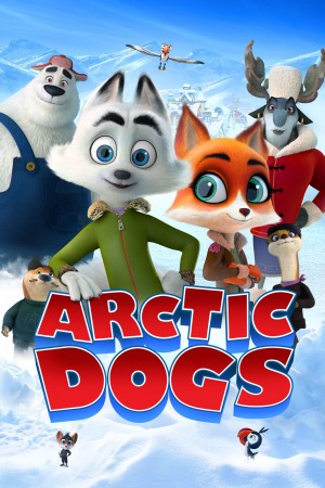 北极狗 Arctic Dogs (2019)