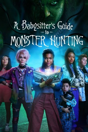 完全猎魔攻略 A Babysitter's Guide to Monster Hunting (2020)