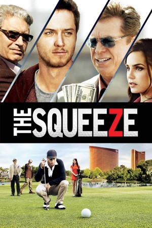 压迫 The Squeeze (2015) 中文字幕