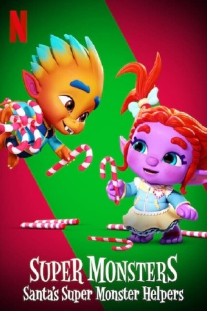 Super Monsters: Santa's Super Monster Helpers (2020) Netflix 中文字幕