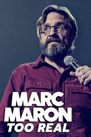 马克·马龙：过于真实 Marc Maron: Too Real (2017) Netflix 中文字幕