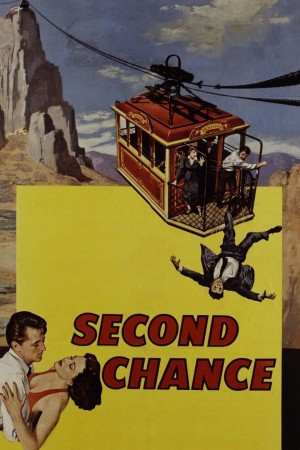 绝岭惊魂 Second Chance (1953) 中文字幕