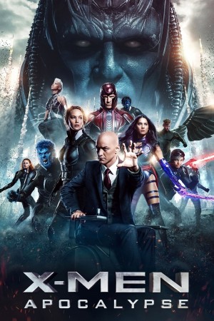 X战警：天启 X-Men: Apocalypse (2016) 中文字幕