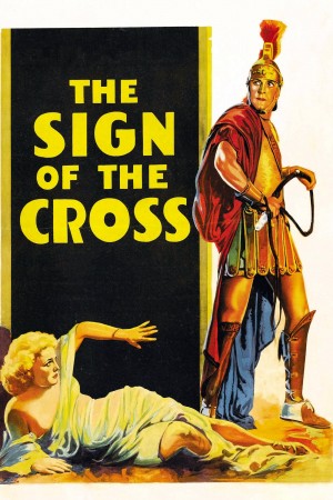 罗宫春色 The Sign of the Cross (1932) 中文字幕