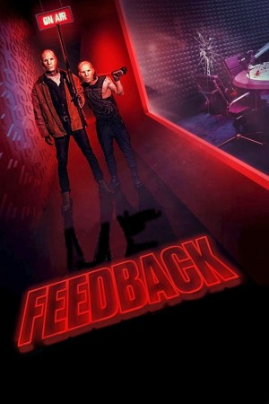 反馈 Feedback (2019) 中文字幕