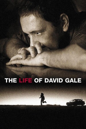 大卫·戈尔的一生 The Life of David Gale (2003) 中文字幕