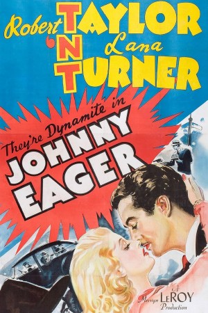 双雄喋血 Johnny Eager (1941) 中文字幕