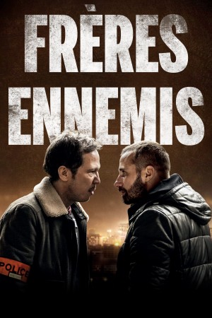 近敌 Frères ennemis (2018) 中文字幕