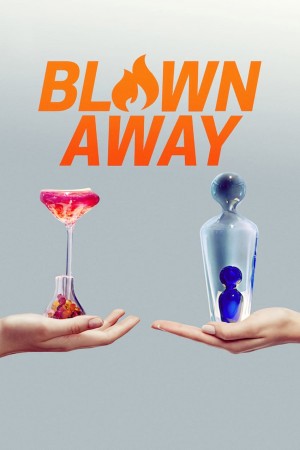 美哉琉璃：巧匠大比拼 第二季 Blown Away Season 2 (2021)