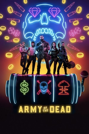 活死人军团 Army of the Dead (2021) 中文字幕