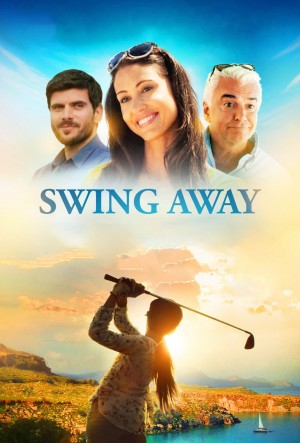 高尔夫球手 Swing Away (2016) 中文字幕