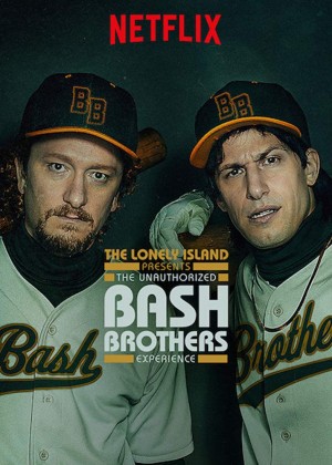 孤岛乐团小电影：霸击兄弟歪传 The Lonely Island Presents: The Unauthorized Bash Brothers (2019) 中文字幕