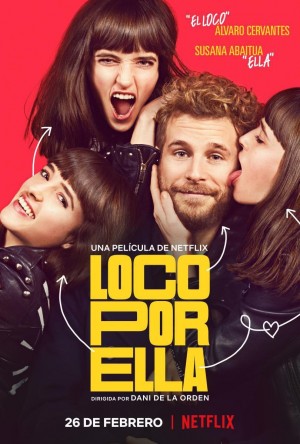 爱在疯人院 Loco Por Ella (2021) Netflix 中文字幕