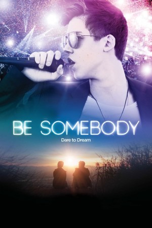 出人头地 Be Somebody (2016) 中文字幕