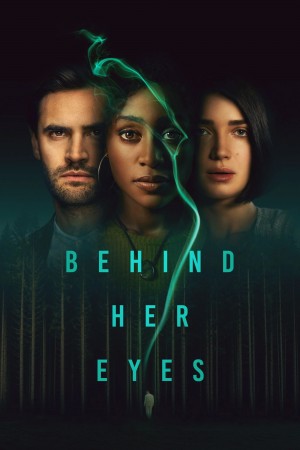 她的双眼背后 Behind Her Eyes (2021) NETFLIX 中文字幕